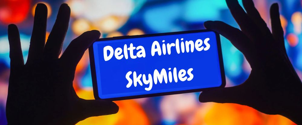 Delta Airlines SkyMiles